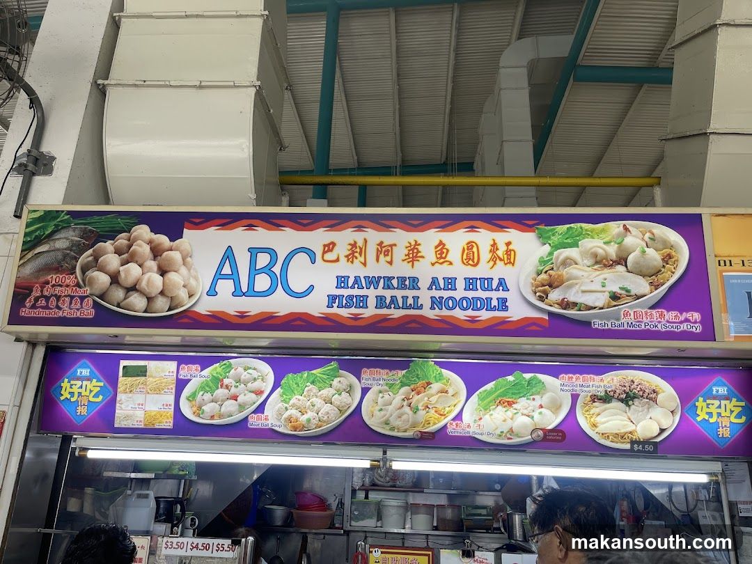 ABC Hawker Ah Hua Fish Ball Noodle Stall