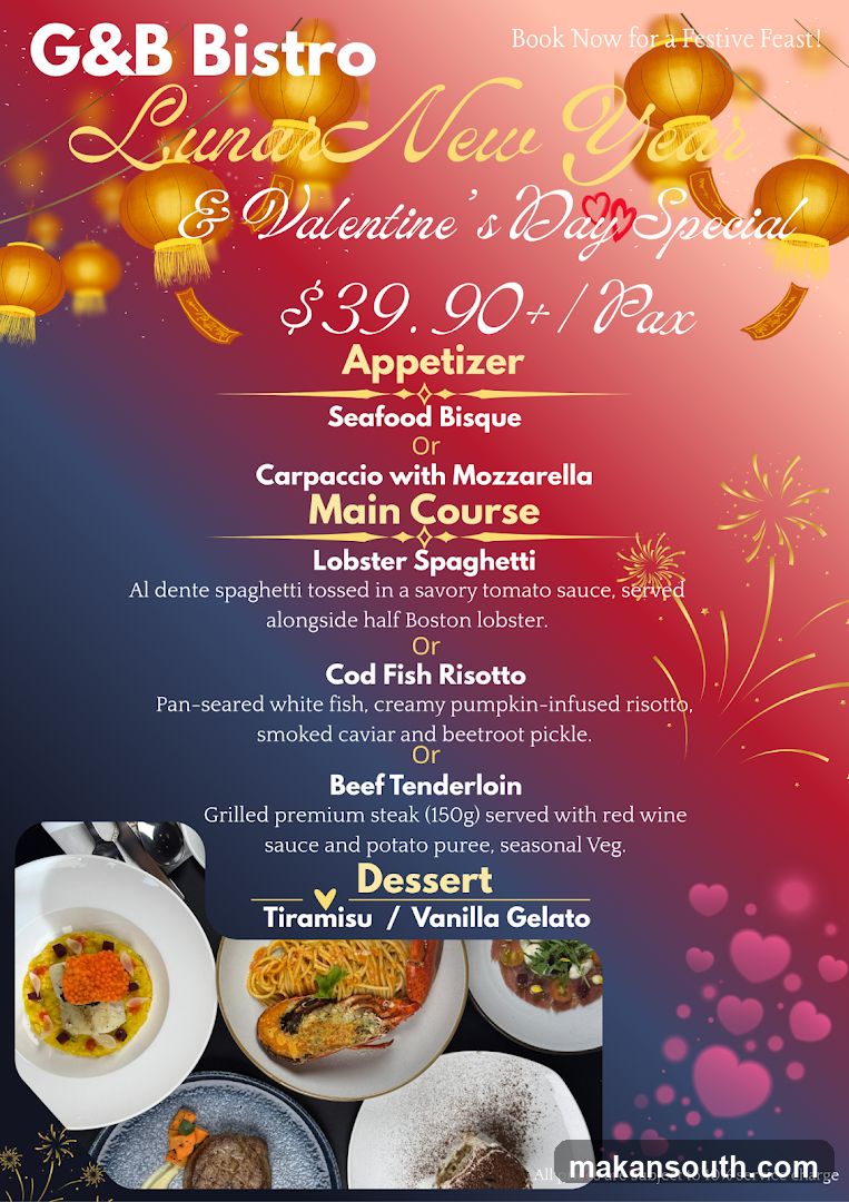 G&B Bistro Lunar New Year & Valentine's Day Special