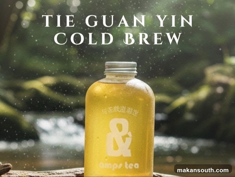 Tie Guan Yin Cold Brew